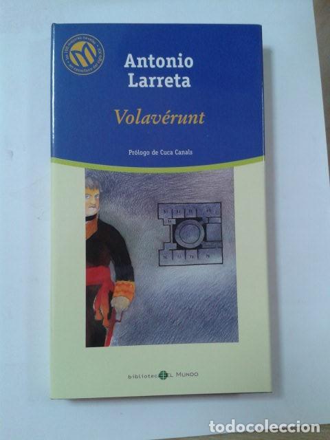 Libros: VOLAVERUNT. ANTONIO LARRETA - Foto 1