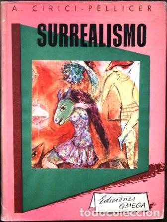 Libros: EL SURREALISMO - CIRICI-PELLICER, A. - Foto 2