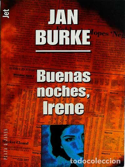 Libros: Buenas noches, Irene - Burke, Jan - Foto 1