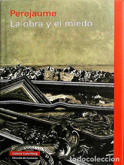Libros: La obra y el miedo - Perejaume - Foto 1