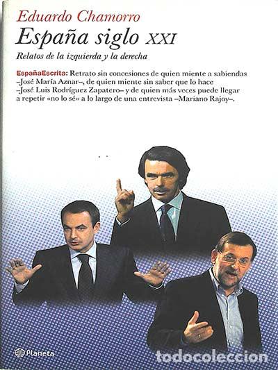 Libros: Espa&ntilde;a Siglo XXI - Chamorro, Eduardo - Foto 1
