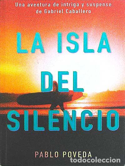 Libros: La isla del silencio - Pablo Poveda - Foto 1