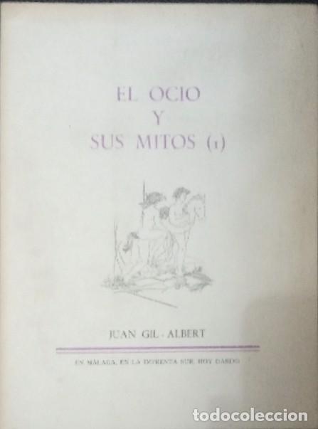 Libros: El ocio y sus mitos (I). - Juan Gil-Albert. - Foto 1