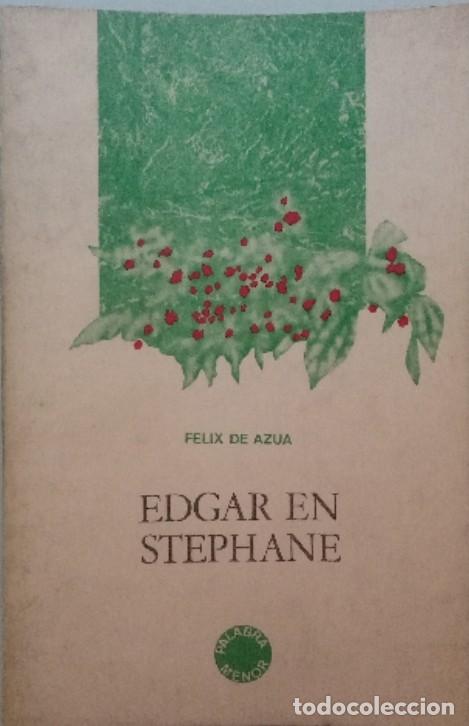 Libros: Edgar en Stephane. - F&eacute;lix de Az&uacute;a. - Foto 1