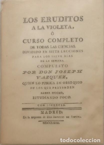 Libros: Los eruditos a la violeta. - Joseph V&aacute;zquez (Jos&eacute; Cadalso). - Foto 1