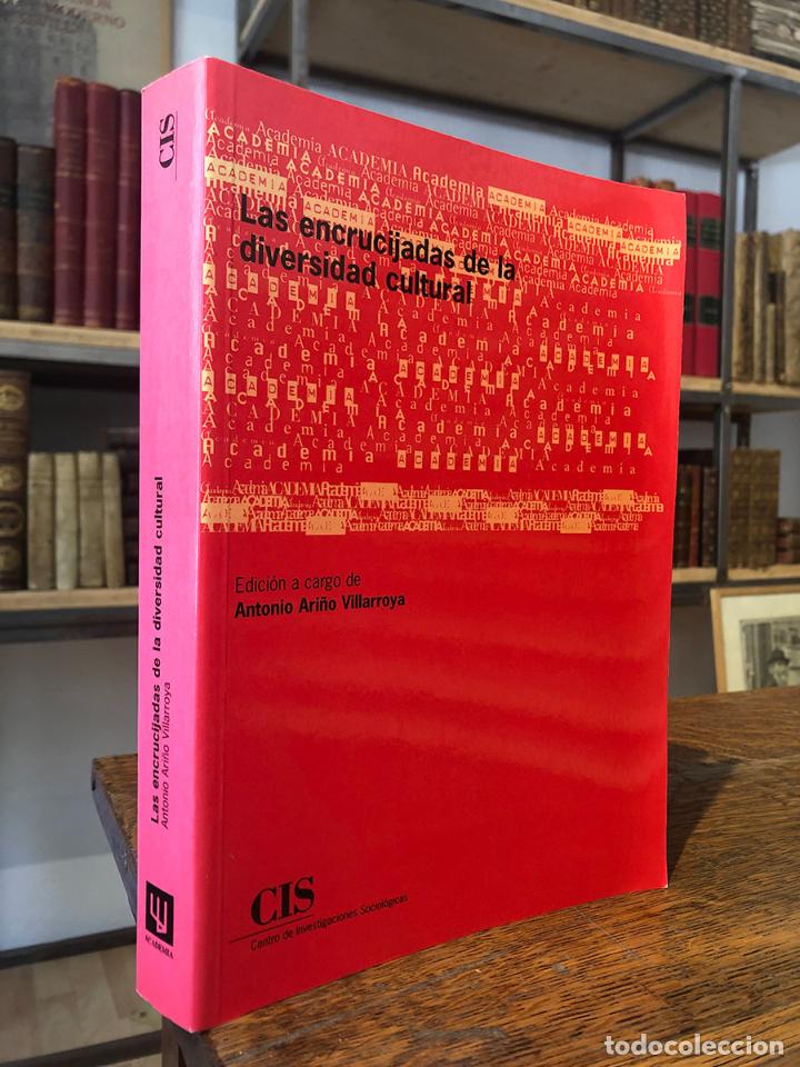 Livros em segunda m&atilde;o: Las encrucijadas de la diversidad cultural. - ARI&Ntilde;O, Antonio.