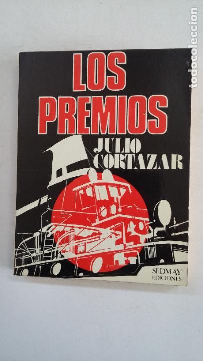 Libros: LOS PREMIOS. - Julio Cort&aacute;zar. TDK180 - - Foto 1