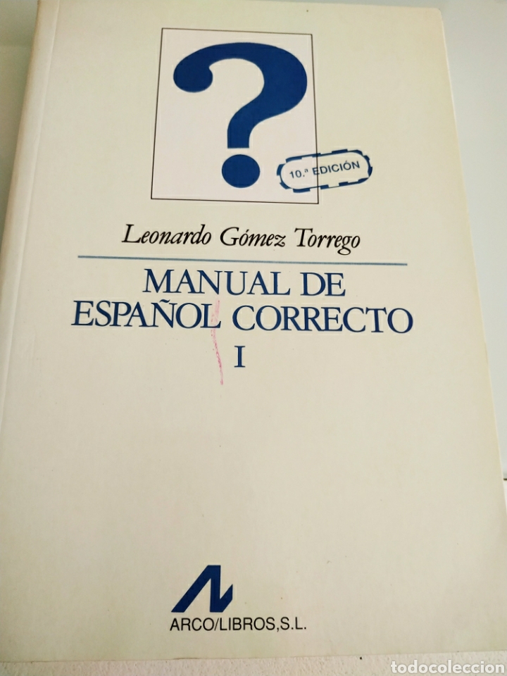 Libros: Manual de espa&ntilde;ol correcto 1 Leonardo G&oacute;mez torrego - Foto 1