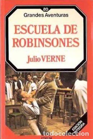 Libros: ESCUELA DE ROBINSONES - JULIO VERNE - Foto 1