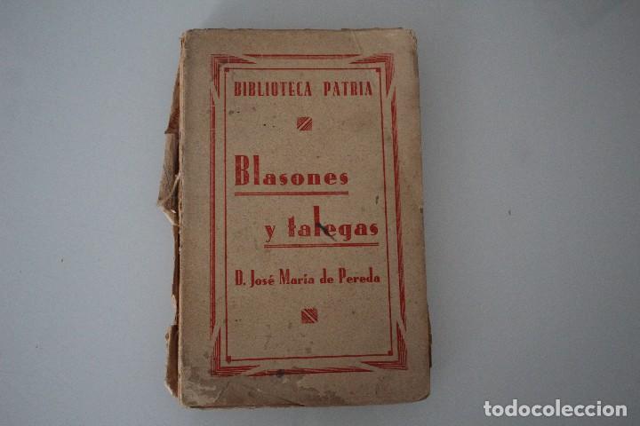 Libros: BLASONES Y TALEGAS JOSE MAR&Iacute;A DE PEREDA - Foto 1