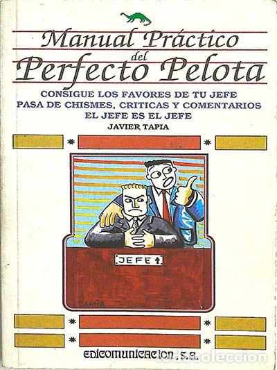 Libros: Manual pr&aacute;ctico del perfecto pelota - Javier Tapia - Foto 1