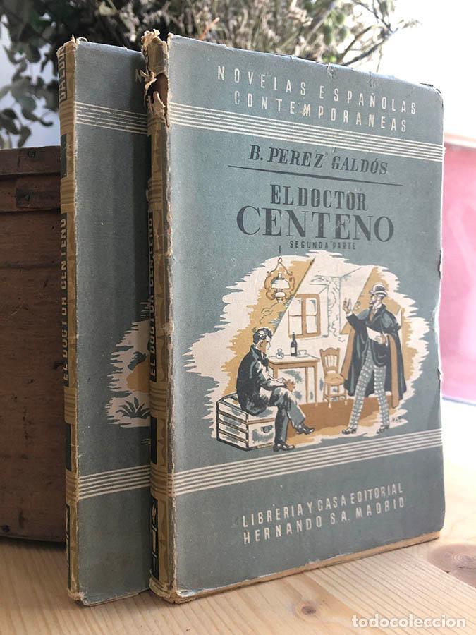 Libros: El doctor Centeno. - P&Eacute;REZ GALD&Oacute;S, Benito. - Foto 1