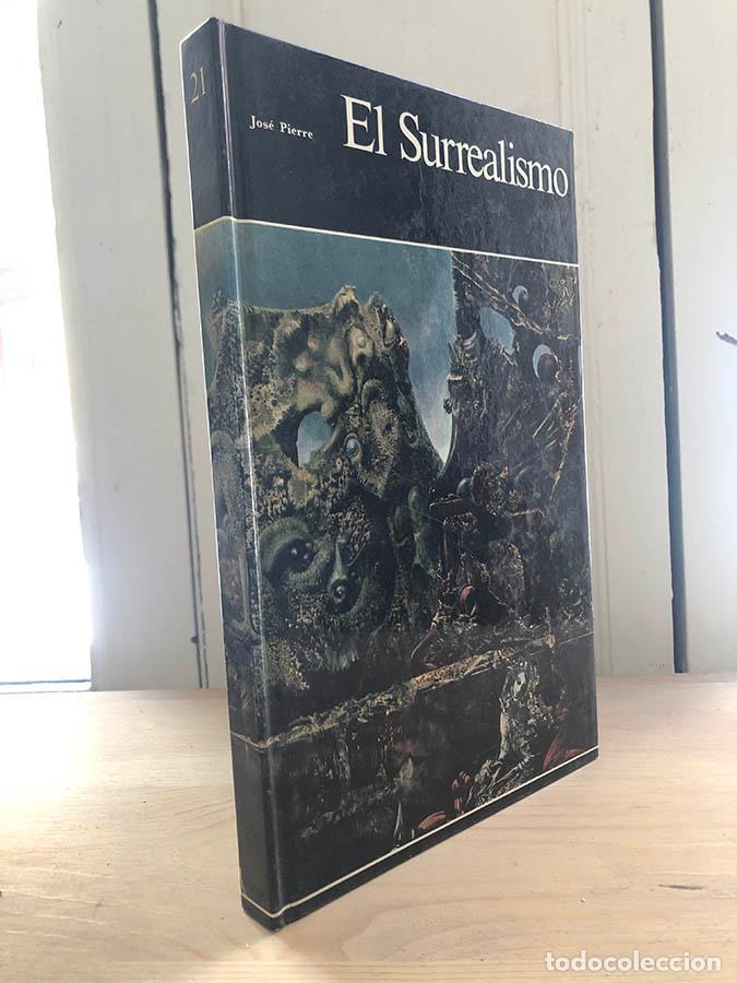 Libros: El Surrealismo - PIERRE, Jos&eacute; - Foto 1