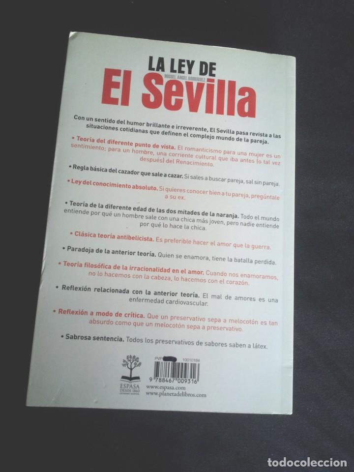 Libros: MIGUEL ANGEL RODRIGUEZ - LA LEY DE EL SEVILLA - ESPASA 2012 - Foto 2