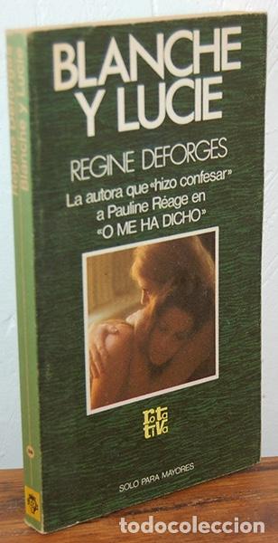 Libros: BLANCHE Y LUCIE - REGINE DEFORGES - Foto 1