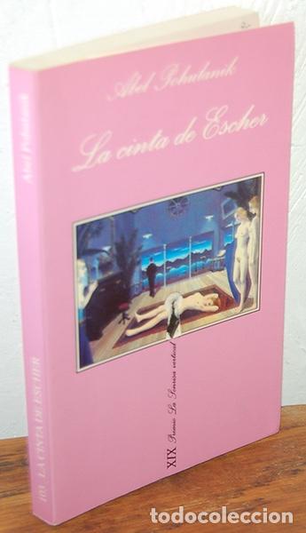 Libros: LA CINTA DE ESCHER - ABEL POHULANIK - Foto 1