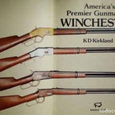 Libros: WINCHESTER ”AMERICA'S PREMIER GUNMAKERS” EL PRIMER FABRICANTE DE ARMAS DE LOS ESTADOS UNIDOS.. Lote 265922923