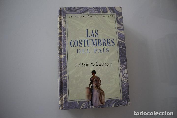 Libros: LAS COSTUMBRE DEL PA&Iacute;S EDITH WHARTON - Foto 1