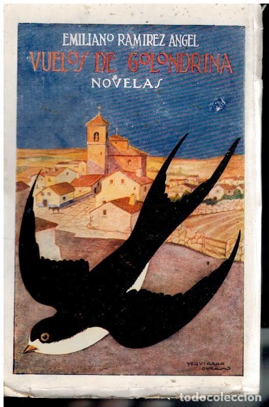 Libros: VUELOS DE GOLONDRINA. Novelas. - Foto 1