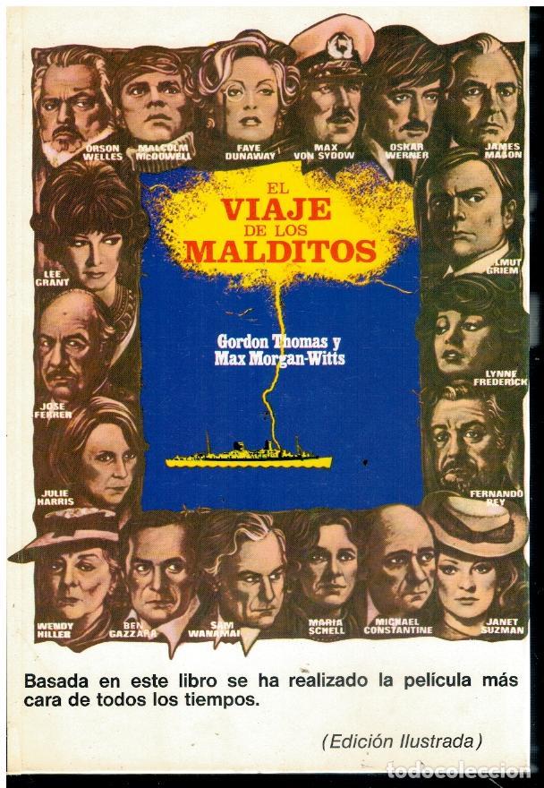 Libros: EL VIAJE DE LOS MALDITOS. La traves&iacute;a del &rdquo;St. Louis&rdquo;. 2&ordf; ed. - Foto 1