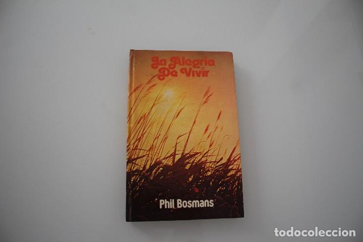 Libros: LA ALEGR&Iacute;A DE VIVIR - Foto 1