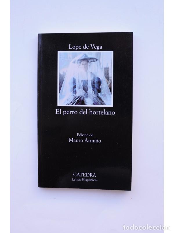 Libros: El perro del hortelano - VEGA, Lope de - Foto 1