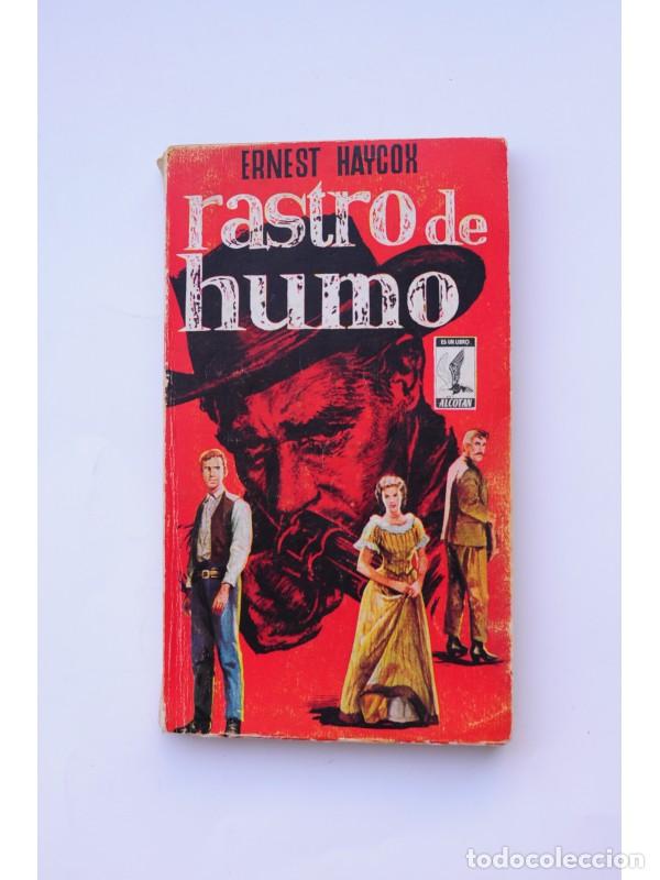 Libros: Rastro de humo - HAYCOX, Ernest - Foto 1
