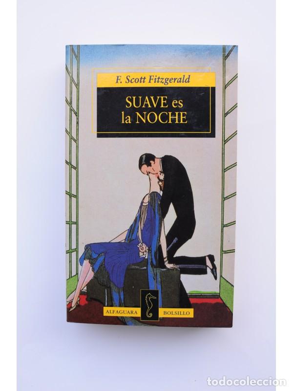 Libros: Suave es la noche - FITZGERALD, F. Scott - Foto 1