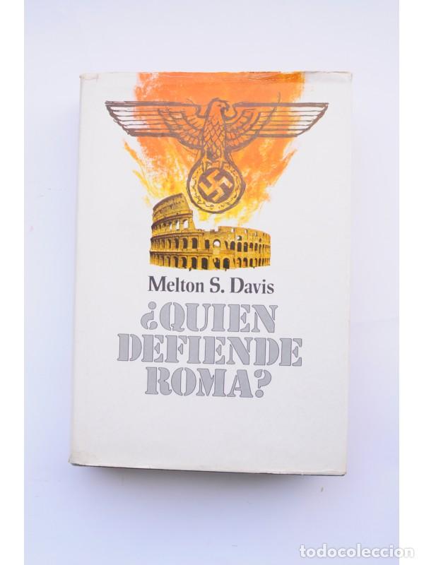 Libros: &iquest;Qui&eacute;n defiende Roma? - DAVIS, Melton S. - Foto 1