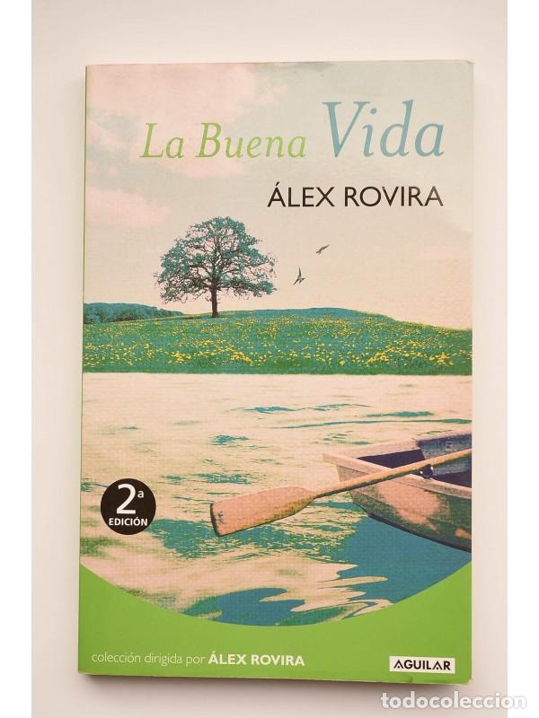 Libros: La buena vida - ROVIRA, Alex - Foto 1
