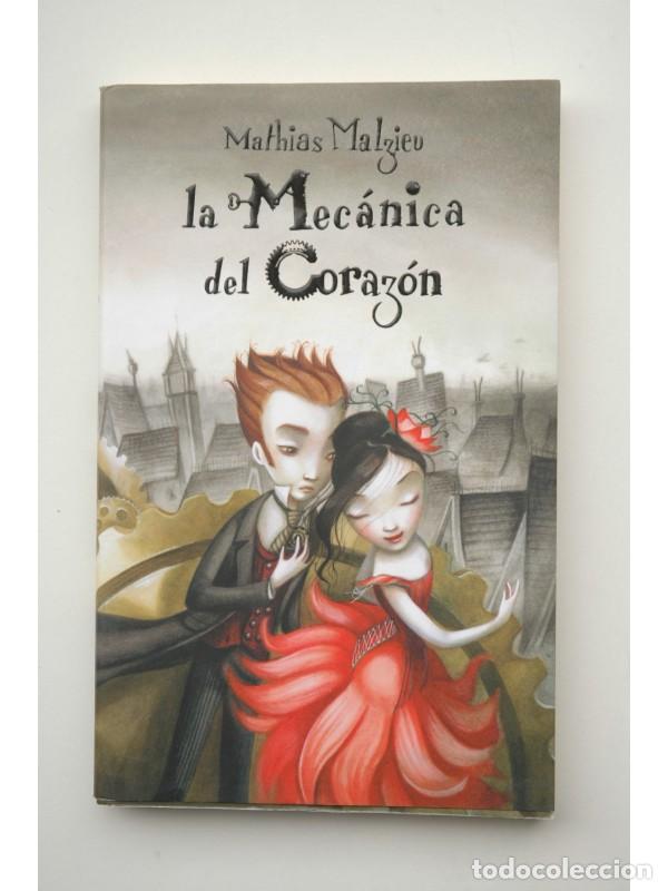 Libros: La mec&aacute;nica del coraz&oacute;n - MALZIEU, Mathias - Foto 1