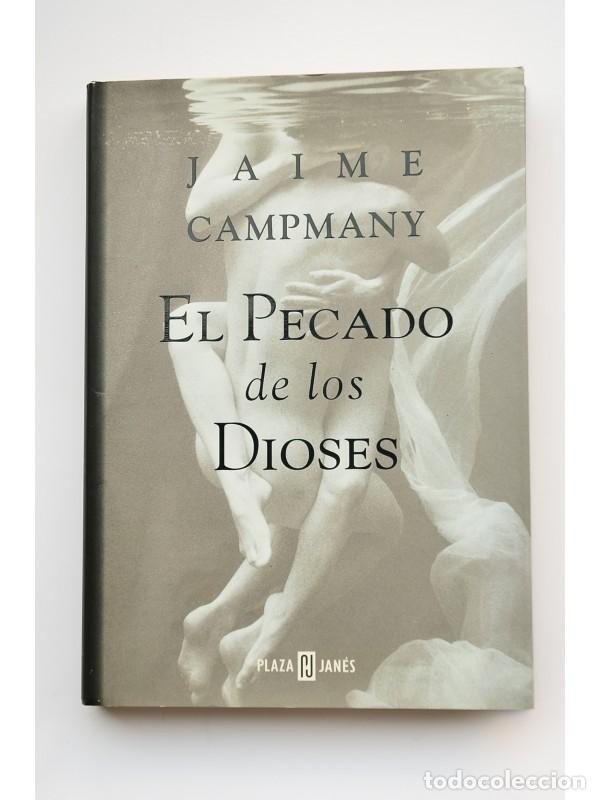 Libros: El pecado de los dioses - CAMPMANY, Jaime - Foto 1