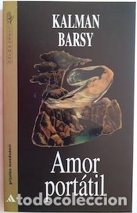 Libros: Amor port&aacute;til - Kalman Barsy - Foto 1