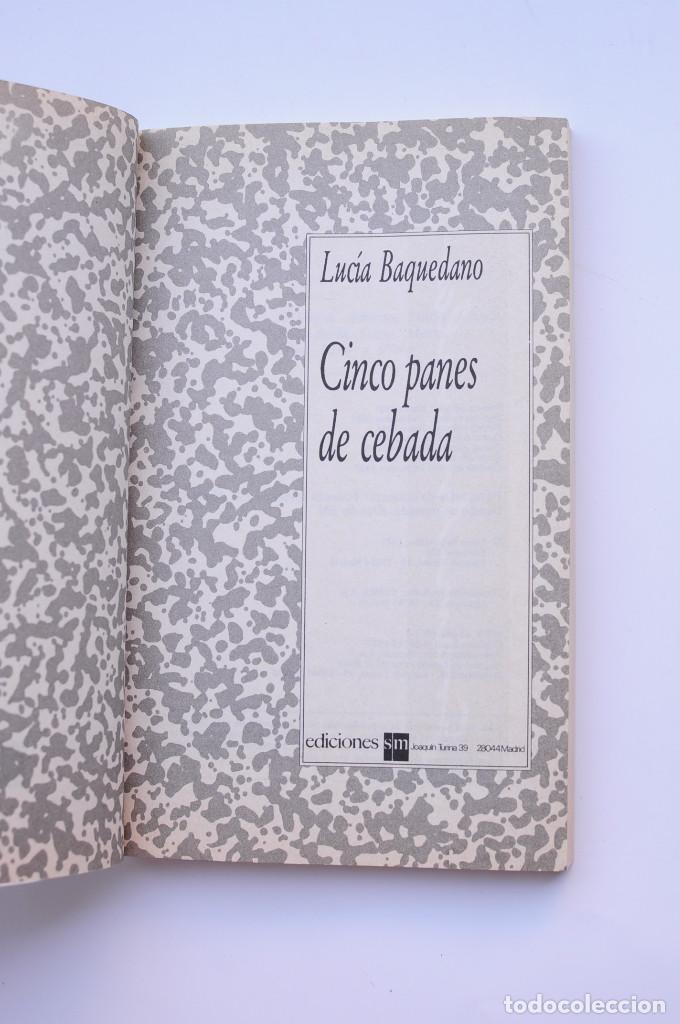 Libros: Cinco panes de cebada - BAQUEDANO, Luc&iacute;a - Foto 2