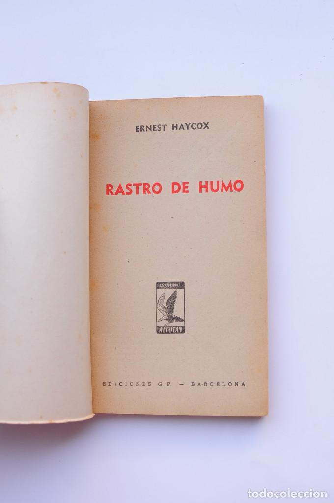 Libros: Rastro de humo - HAYCOX, Ernest - Foto 2
