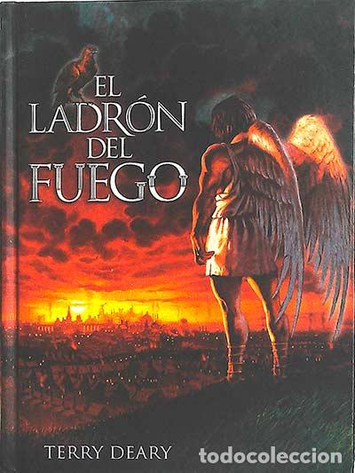 Libros: El ladr&oacute;n del fuego - Deary, Terry - Foto 1