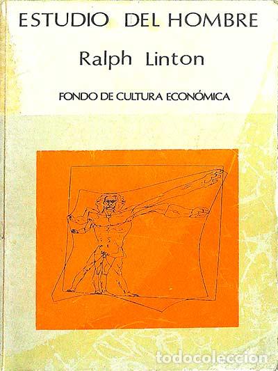 Libros: Estudio del hombre - Linton, Ralph. - Foto 1
