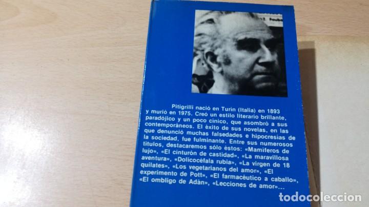 Libros: LA GRAN IMPUDICA - PITIGRILLI - PLANETA T201 - Foto 3