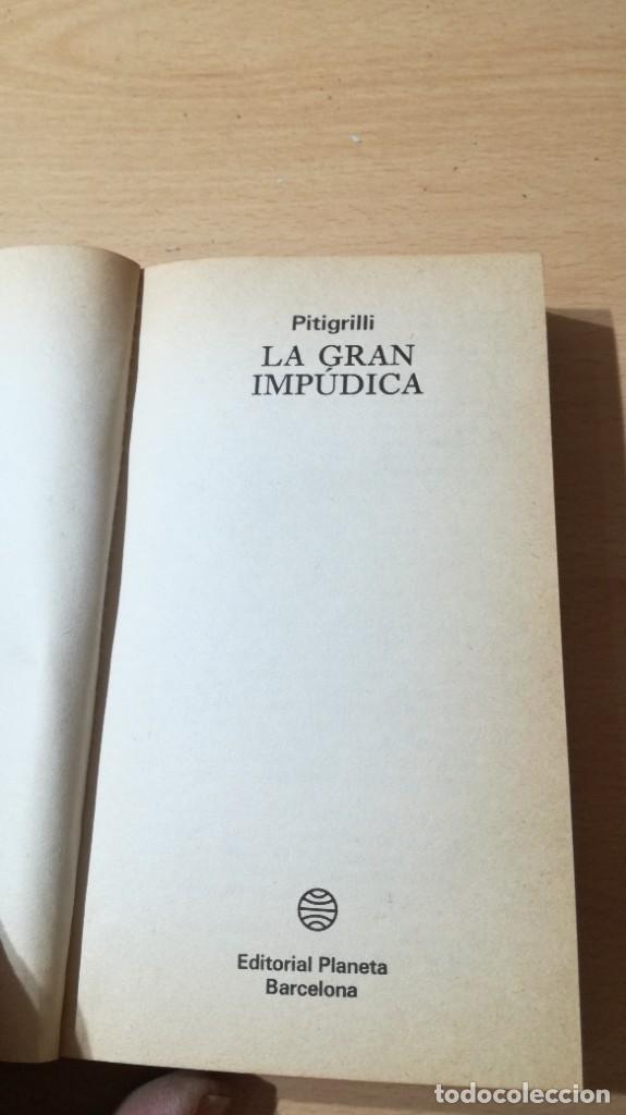 Libros: LA GRAN IMPUDICA - PITIGRILLI - PLANETA T201 - Foto 4