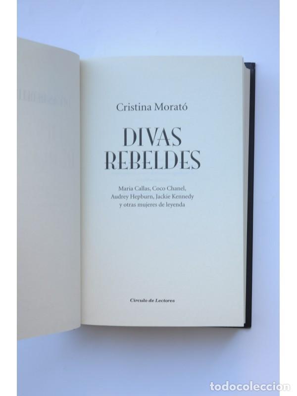 Libros: Divas Rebeldes - MORAT&Oacute;, Cristina - Foto 2