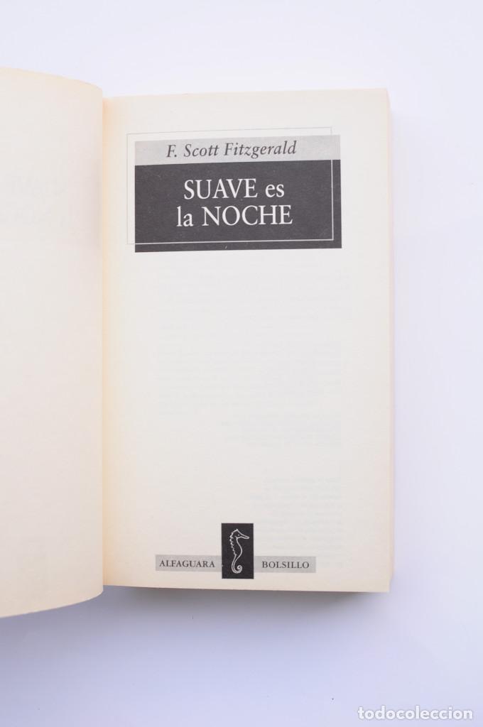 Libros: Suave es la noche - FITZGERALD, F. Scott - Foto 2