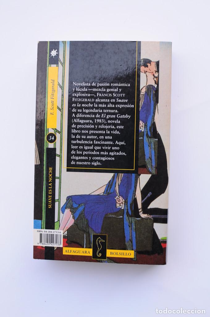 Libros: Suave es la noche - FITZGERALD, F. Scott - Foto 4