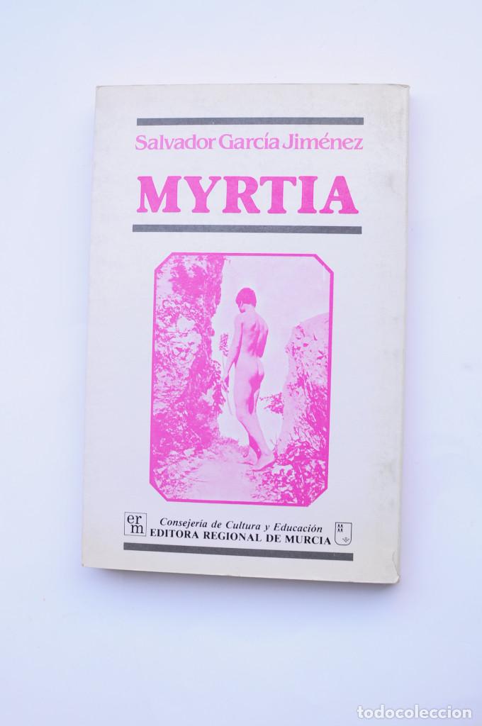 Libros: Myrtia - GARC&Iacute;A JIM&Eacute;NEZ, Salvador - Foto 5