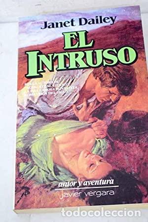 Libros: EL INTRUSO - Dailey,Janet - Foto 1