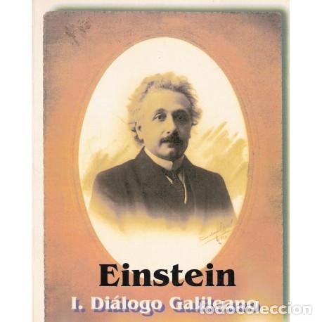 Libros: EINSTEIN I DI&Aacute;LOGO GALILEANO - Turri&oacute;n Berges,Javier