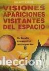 Libros: VISIONES APARICIONES VISITANTES DEL ESPACIO - Evans,Hilary - Foto 1