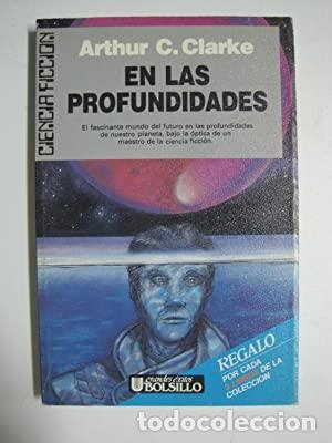 Libros: EN LAS PROFUNDIDADES - Clarke,Arthur C. - Foto 1