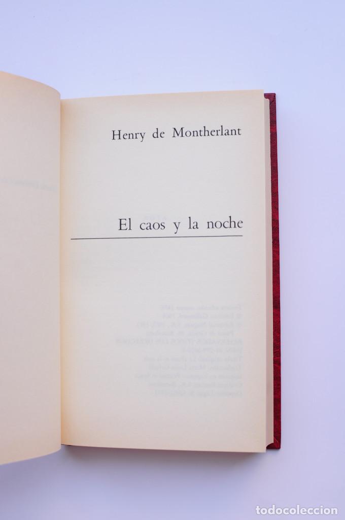 Libros: El caos y la noche - MONTHERLAND, Henry - Foto 2