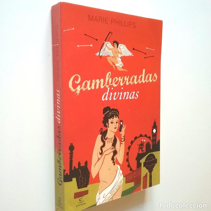 Libros: Marie Phillips - Gamberradas divinas - Foto 1