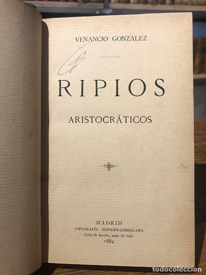 Libros: Ripios Aristocr&aacute;ticos. - GONZ&Aacute;LEZ, Venancio. - Foto 2